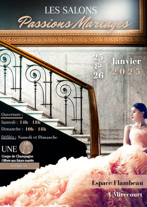 Salon du Mariage Passions Mariages à Mirecourt 25 et 26 Janvier 2025