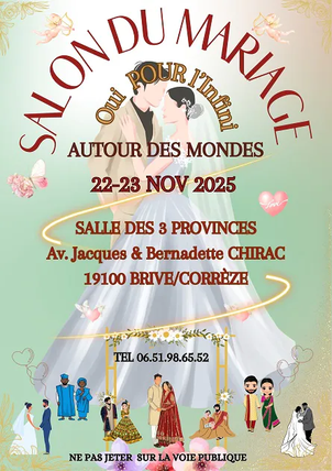 SALON DU MARIAGE AUTOUR DES MONDES 22 et 23 Novembre 2025