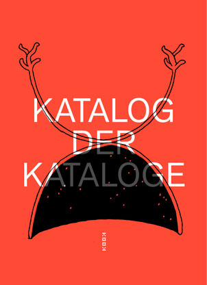 Das Bild zeigt das Cover von "katalog der kataloge".