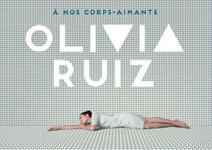 Olivia Ruiz - À nos corps-aimants