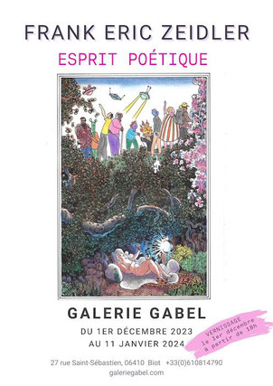 Exposition Frank Eric Zeidler "Esprit poétique" du 1er décembre au 11 janvier Galerie Gabel, Biot