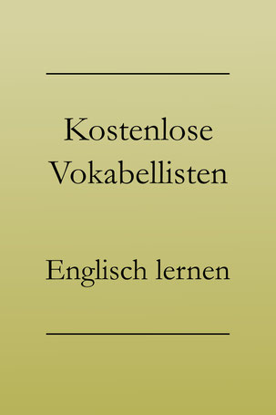 Englisch Vokabeln lernen: Kostenlose Vokabellisten