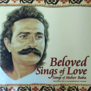 " Beloved Sings of Love  Songs of Meher Baba "