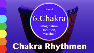 Die Chakra Rhythmen: Serie • Trommelschule Yngo Gutmann, Leipzig