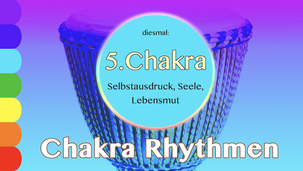 Die Chakra Rhythmen: Serie • Trommelschule Yngo Gutmann, Leipzig