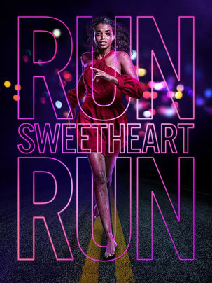 Run Sweetheart Run (2022)