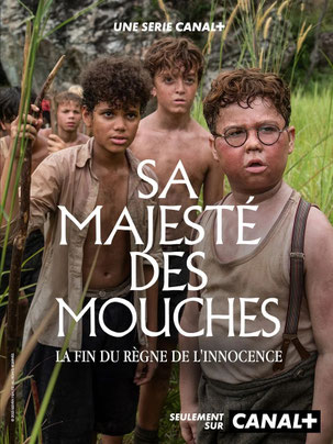 Sa Majesté des Mouches - Saison 1 
