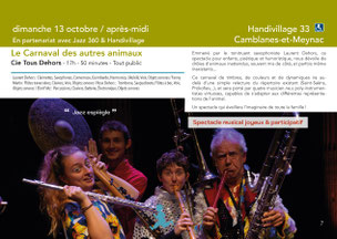 Le Carnaval des autres animaux, une coproduction Jazz360 / Handivillage 33 / Entre Deux Rêves. Dimanche 13 octobre 2024, Camblanes-et-Meynac