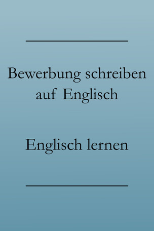 Business Englisch: Vokabeln und Redewendungen lernen für Bewerbungen auf Englisch.