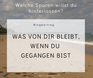 Welche Spuren hinterlässt du? Selbstwert