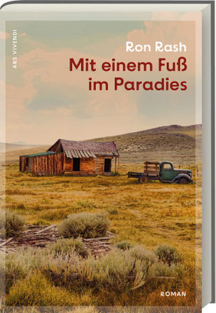 Ron Rash - Mit einem Fuß im Paradies