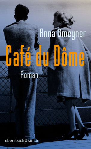 Das Cover von "Café du Dôme" zeigt einen mann und eine Frau von hinten, die über ein Geländer schauen.