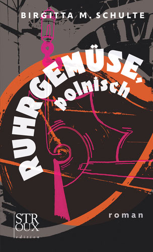 Das Bild zeigt das Cover von "Ruhrgemüse, polnisch".