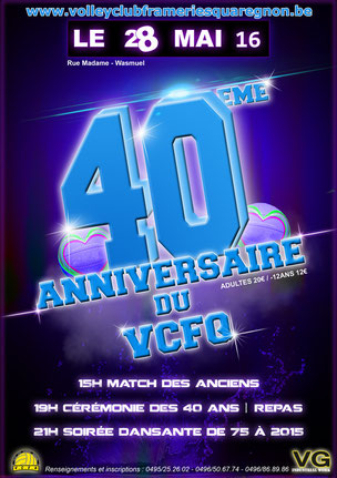 affiche publicitaire de l'anniversaire des 40 ans du volley club frameries quaregnon