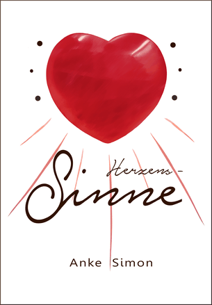 Buchcover: Herzens-Sinne von Anke Simon