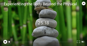 experiencing the body beyond the physical