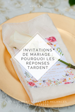 Article de blog sur les réponses tardives aux invitations de mariage