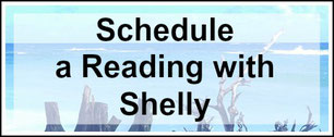 Schedule a Reading with Shelly