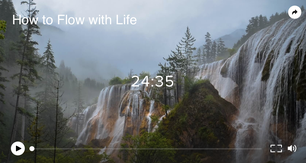 how to flow with life