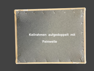 Feinwelle schützt das Gemälde auf der Rückseite.