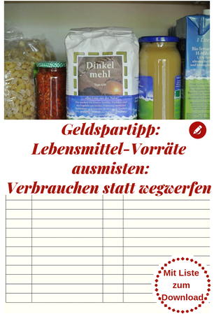 Lebensmittel-Vorräte ausmisten #geldsparen