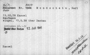 Die Karteikarte von Karl Mondschein - für den Transport in die Gaskammer steht "überführt".