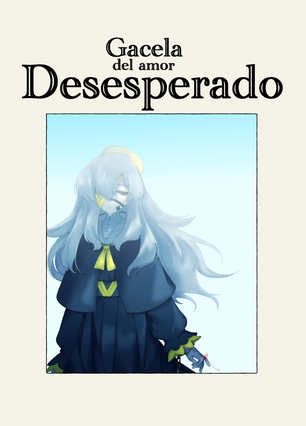 Gacela del amor Desesperado