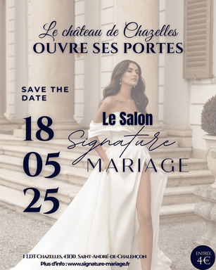 Salon Signature Mariage à Saint-André-de-Chalençon - 18 Mai 2025