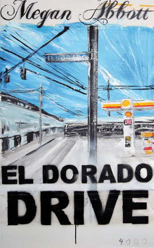 Megan Abbott - El Dorado Drive