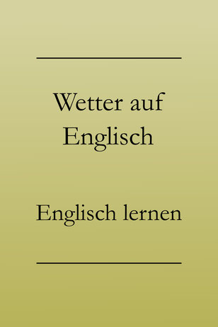Wetter und Hobbys auf Englisch