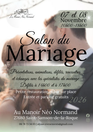 Salon du Mariage à Saint-Samson de la Roque - 07 et 08 Novembre 2026