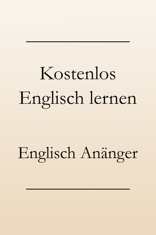 Englisch lernen für Anfänger kostenlos