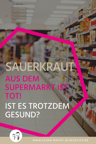 Sauerkraut gesund, unpasteurisiertes Sauerkraut kaufen, sauerkraut naturbelassen