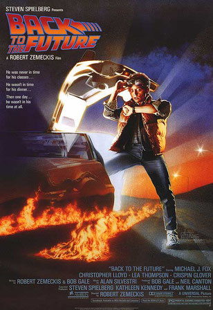 Image of the 1985 poster of "Back to the Future". Images shows Michael J. Fox looking at his watch, standing beside the Delorean time travel machine.