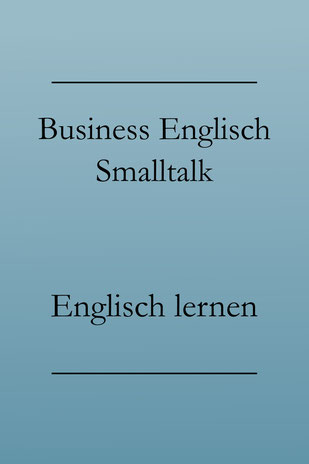 Business Englisch Smalltalk: Begrüßung und höfliche Floskeln. #englischlernen #businessenglisch