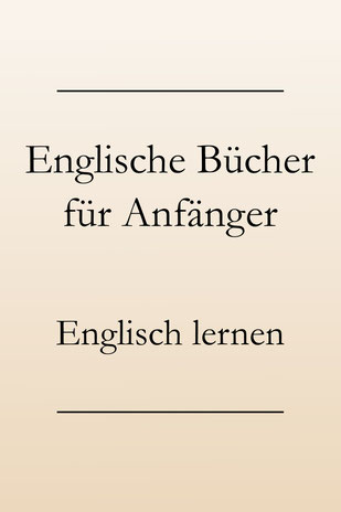 Englische Bücher für Anfänger - Lesetipps