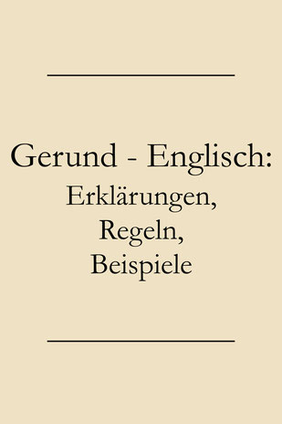 Gerundium Englisch: Verben mit Gerund