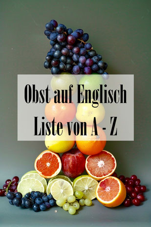 Obst auf Englisch Liste A - Z