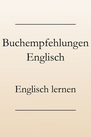 Buchempfehlung Englisch, Buchtipps. Englisch lernen.