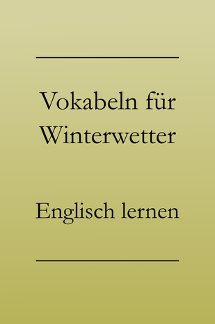 Englisch lernen: Vokabeln für Wetter. Smalltalk auf Englisch. Schneepflug, Schneemann, Schneeflocke. #englischlernen