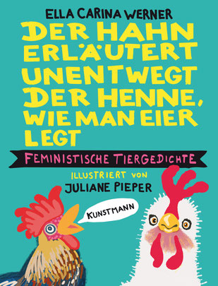 Auf dem Cover von "Der Hahn erläutert unentwegt der Henne, wie man Eier legt" sind ein Hahn und eine Henne. Der Hahn hat eine Sprechblase.