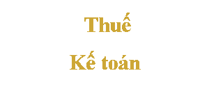 Thuế - kế toán（税務・経理）