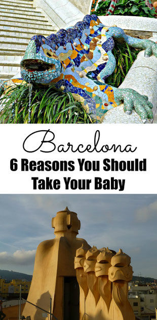 Barcelona - 6 Reasons You Should Take Your Baby. Read more at www.babycantravel.com/blog