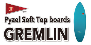 JJF by Pyzel Soft Top boards - pyzel surfboards japan JJF by Pyzel Soft Top boards - pyzel surfboards japan