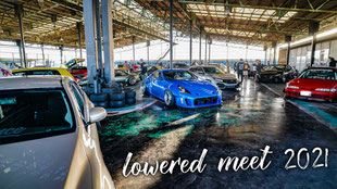 Lowered meet 2021 ロワミ