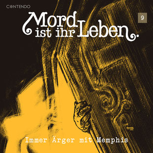 Cover Mord ist ihr Leben - Immer Ärger mit Memphis