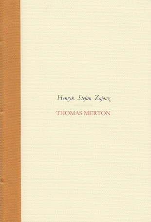 Stefan Zajonz, Thomas Merton, Gedicht / gedruckt auf Zeta-Mattpost-Zander-Papier, Artoz, Canosn, Transparent- und Seidenfolie / Deutpols, 04.05.2000, Bonn-Bad Godesberg