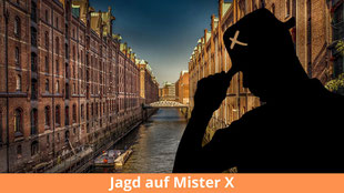 Interaktive Stadtrallye Jagd auf Mister X durch Hamburg