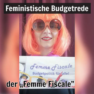 "Femme Fiscale" Elisabeth Klatzer mit Schild: Budgetpolitik für alle