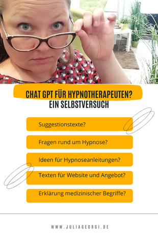 Chat GPT für Hypnotherapeuten? was kann die neue Technik?